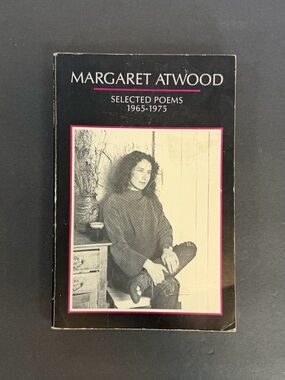 Margaret Atwood Selected Poems Book copy-write 1976-Good condition